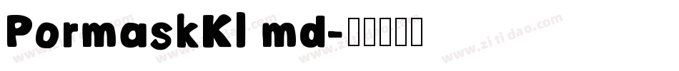 PormaskKl md字体转换